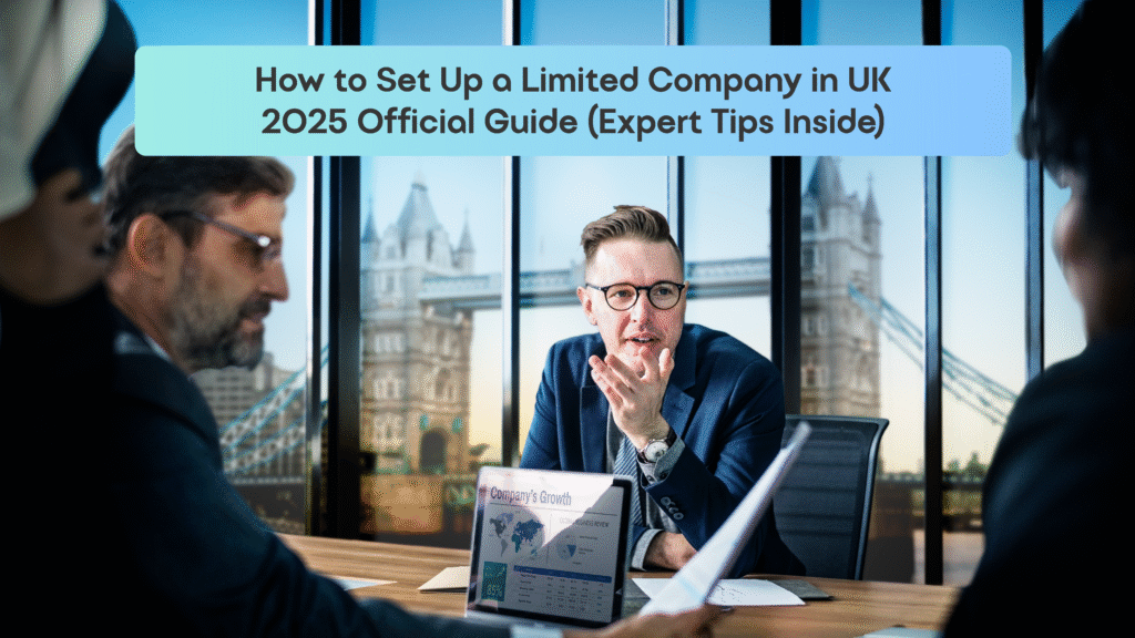 Tip Inside How to Set Up a Limited Company in UK: 2025 Official Guide (Expert Tips ...