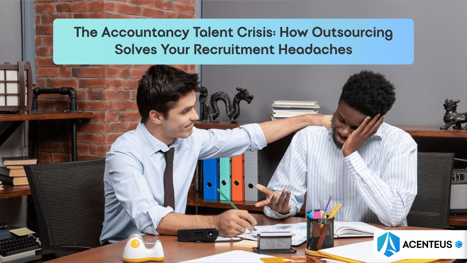 The Accountancy Talent Crisis: How Outsourcing Solves Your Recruitment Headaches